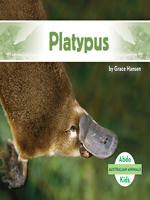 Title details for Platypus  by Grace Hansen - Available